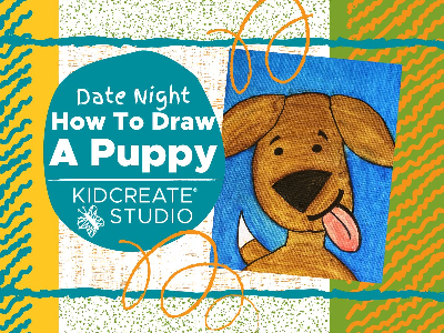 Date Night - How to Draw a Puppy Workshop (3-9 Years) Date Night - How to Draw a Puppy Workshop (3-9 Years)