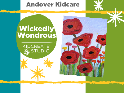 Andover Kid Care: May Wickedly Wondrous Poppies